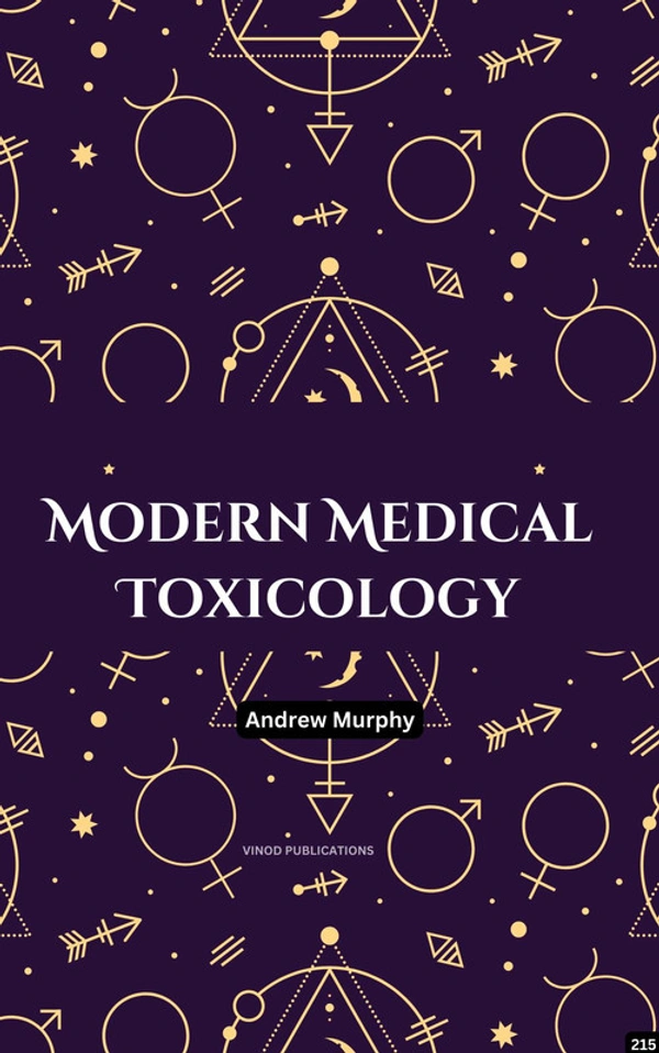 Vinod Publications MODERN MEDICAL TOXICOLOGY (C215) BOOK by Andrew Murphy - Andrew Murphy