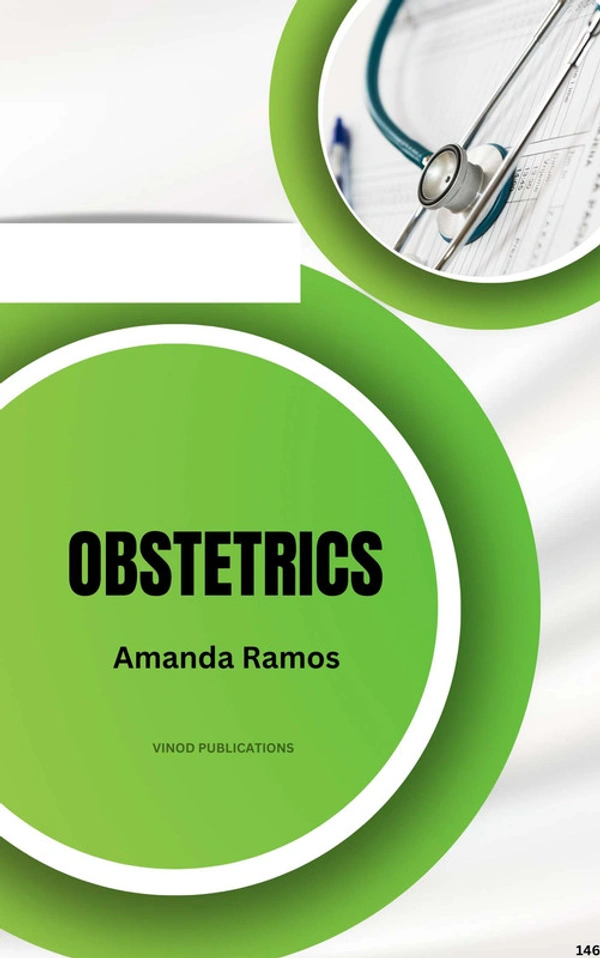 Vinod Publications OBSTETRICS (C146) BOOK by Amanda Ramos - Amanda Ramos