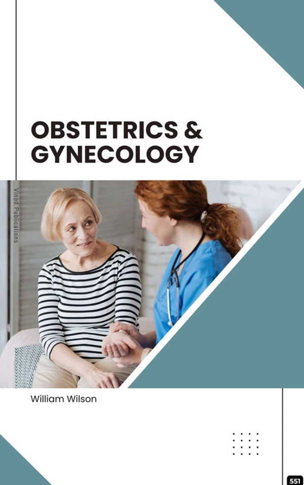 Vinod Publications OBSTETRICS & GYNECOLOGY (C551) BOOK by William Wilson - William Wilson