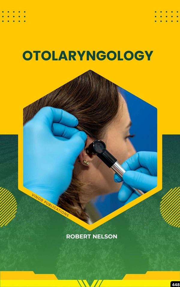 Vinod Publications OTOLARYNGOLOGY (C448) BOOK by Robert Nelson - Robert Nelson