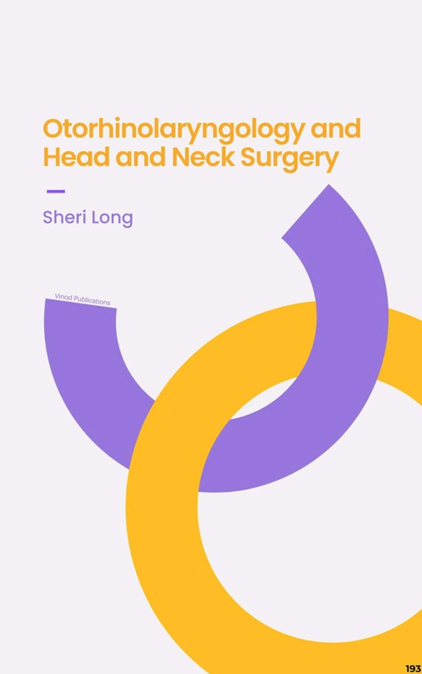 Vinod Publications OTORHINOLARYNGOLOGY AND HEAD AND NECK SURGERY (C193) BOOK by Sheri Long - Sheri Long