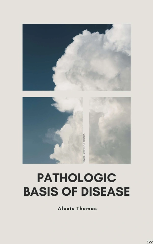 Vinod Publications PATHOLOGIC BASIS OF DISEASE (C122) BOOK by Alexis Thomas - Alexis Thomas