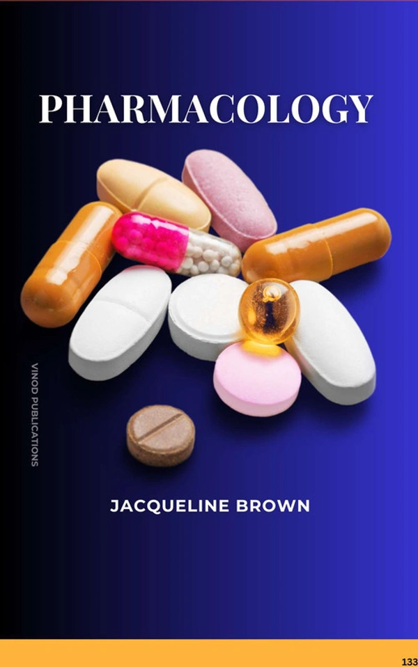 Vinod Publications PHARMACOLOGY (C133) BOOK by Jacqueline Brown - Jacqueline Brown