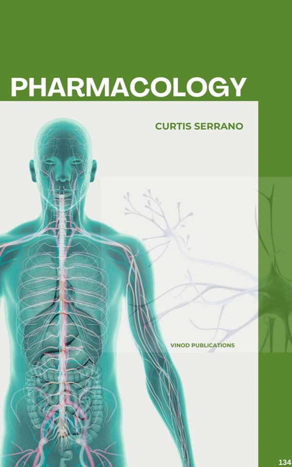 Vinod Publications PHARMACOLOGY (C134) BOOK by Curtis Serrano - Curtis Serrano