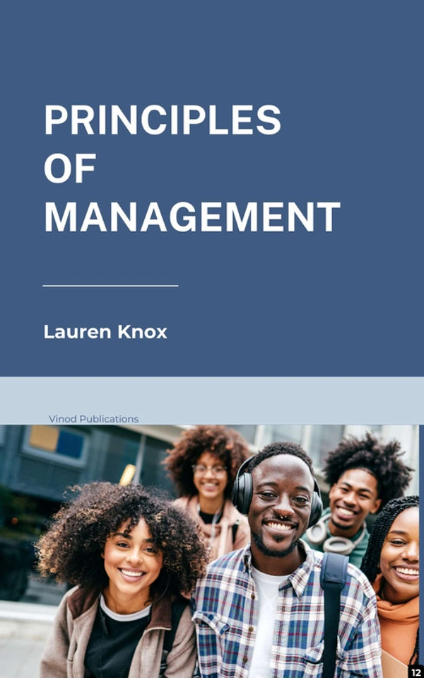Vinod Publications PRINCIPLES OF MANAGEMENT (C12) - Lauren Knox