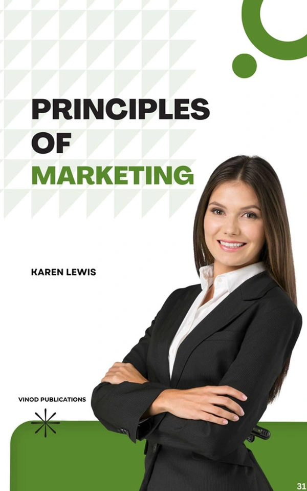 Vinod Publications PRINCIPLES OF MARKETING (C31) - Karen Lewis