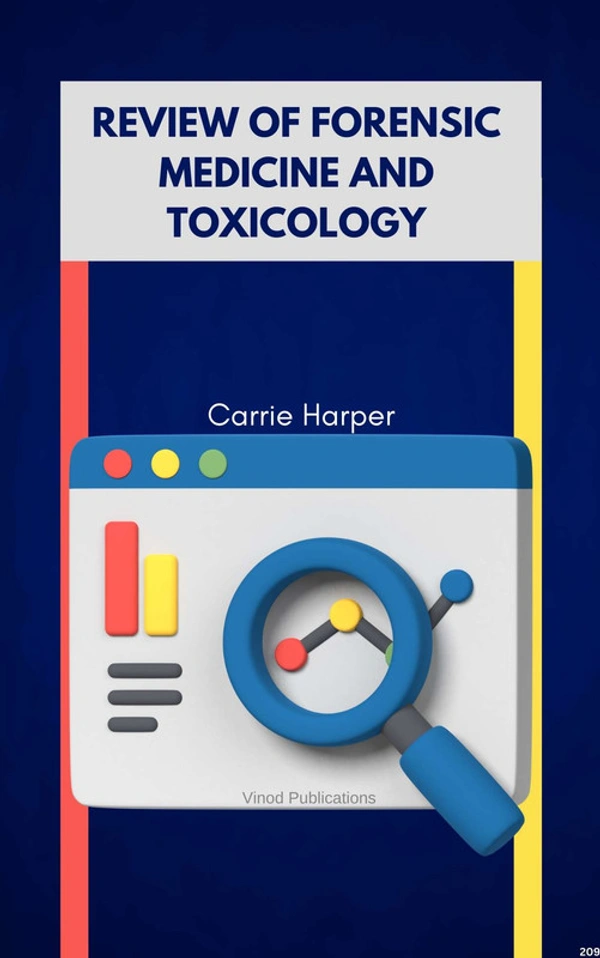 Vinod Publications REVIEW OF FORENSIC MEDICINE AND TOXICOLOGY (C209) BOOK by Carrie Harper - Carrie Harper