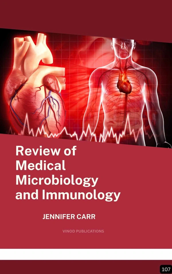 Vinod Publications REVIEW OF MEDICAL MICROBIOLOGY AND IMMUNOLOGY (Z-107) BOOK by Jennifer Carr - Jennifer Carr