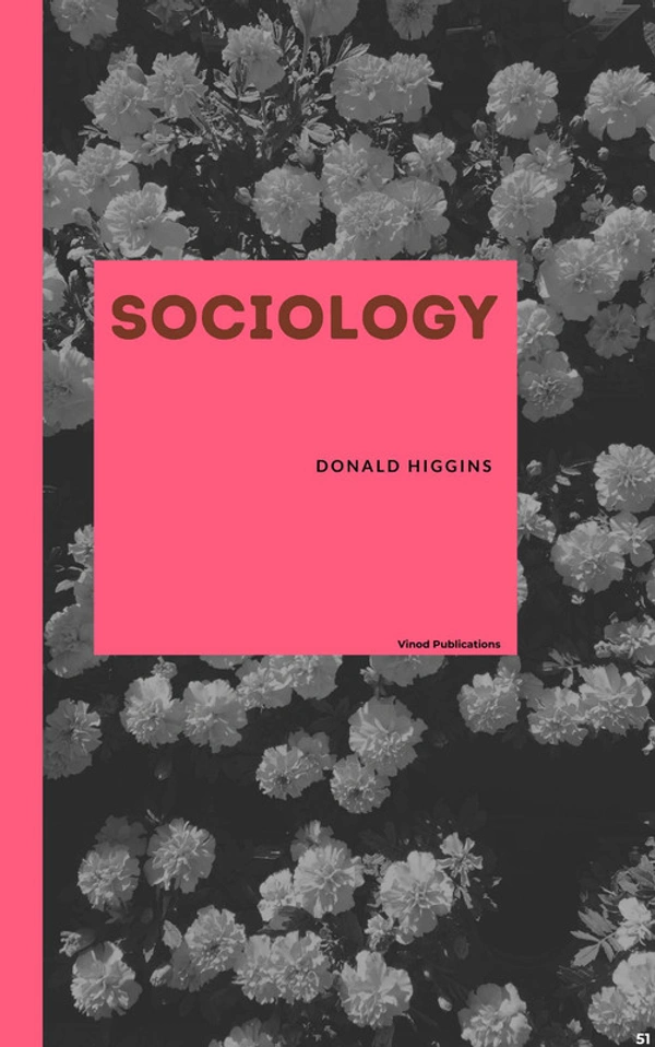 Vinod Publications SOCIOLOGY (C51) - Donald Higgins