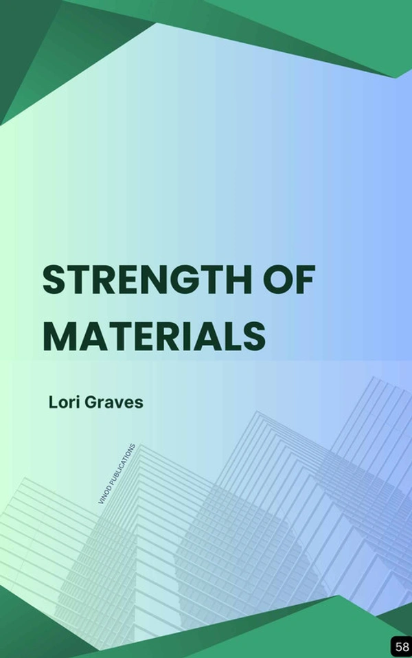 Vinod Publications STRENGTH OF MATERIALS (Z-58) BOOK by Lori Graves - Lori Graves