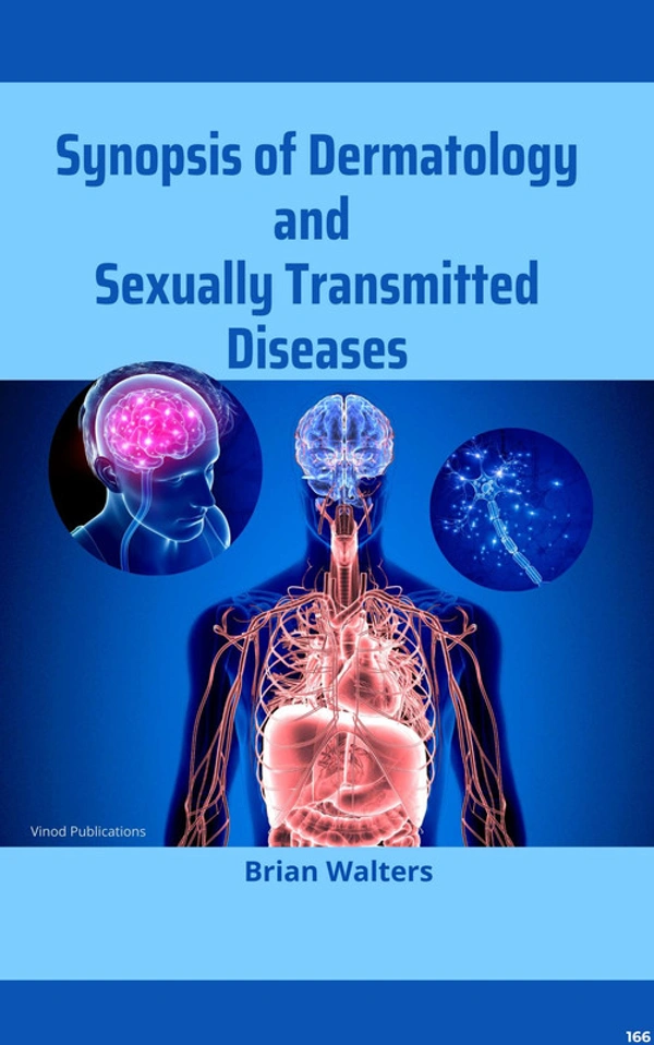 Vinod Publications SYNOPSIS OF DERMATOLOGY AND SEXUALLY TRANSMITTED DISEASES (C166) BOOK by Brian Walters - Brian Walters