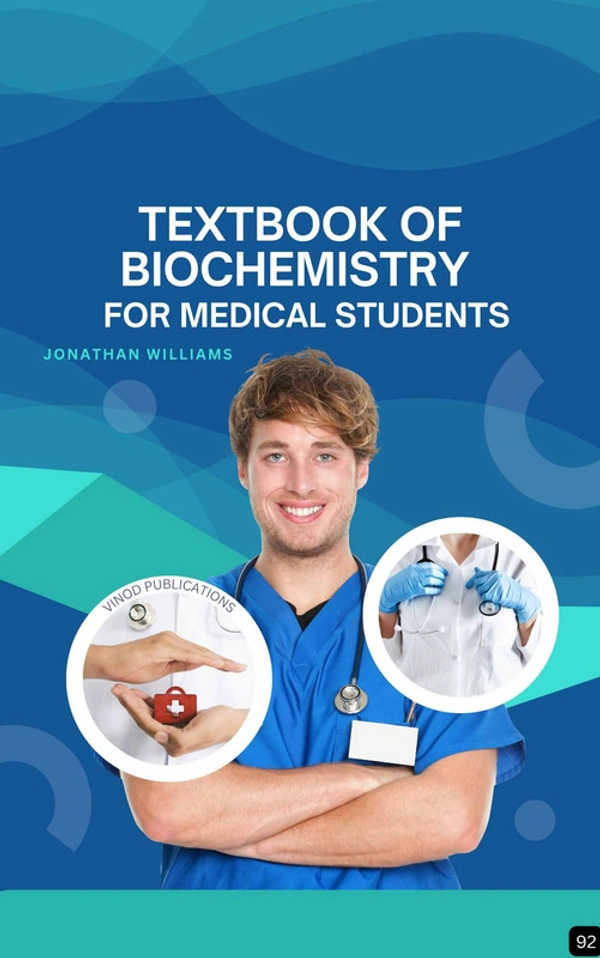 Vinod Publications TEXTBOOK OF BIOCHEMISTRY FOR MEDICAL STUDENTS (Z-92) BOOK by Jonathan Williams - Jonathan Williams