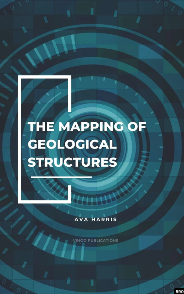 Vinod Publications THE MAPPING OF GEOLOGICAL STRUCTURES (C590) BOOK by Ava Harris - Ava Harris