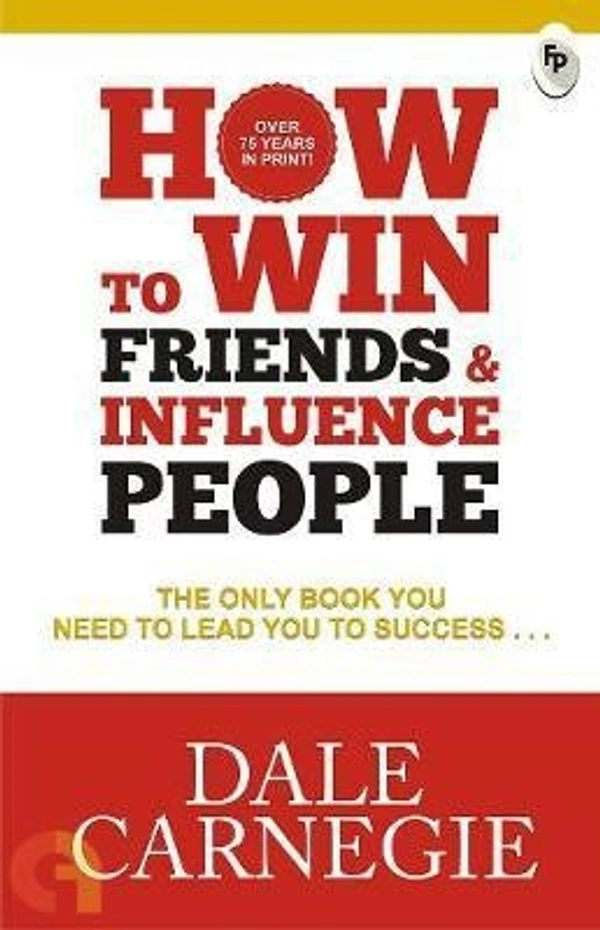 How to Win Friends and Influence People by Dale Carnegie - Paperback, 12.85 x 1.4 x 19.84 cm