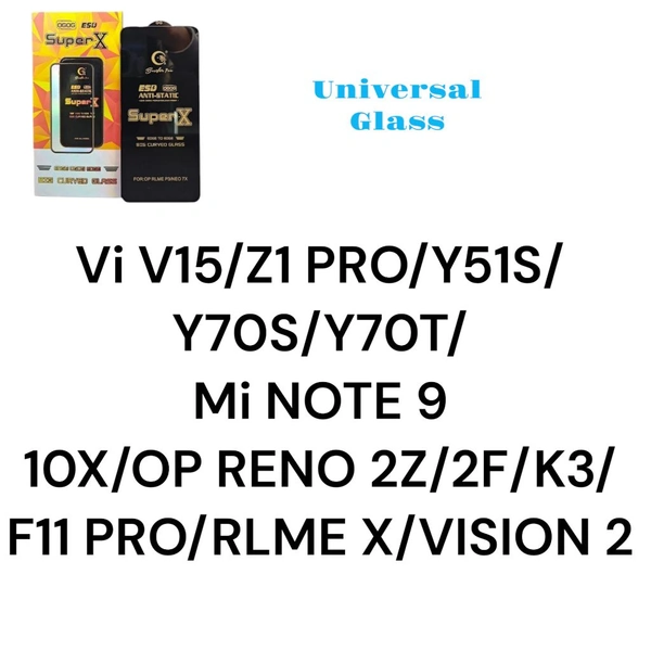 Vi V15/Z1 PRO/Y51S/Y70S/Y70T/RMi NOTE 9/10X/OP RENO 2Z/2F/K3/F11 PRO/RLME X/VISION 2 Universal Super X Glass