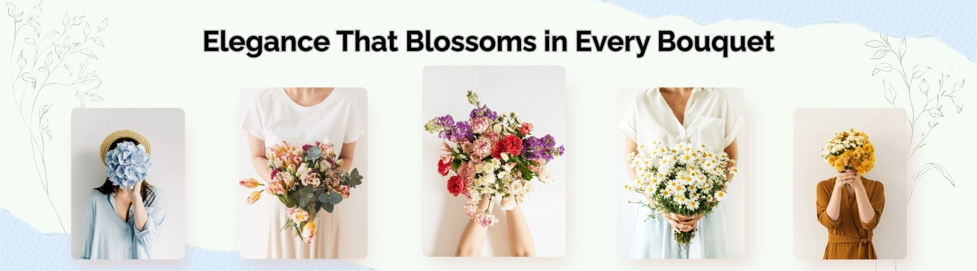 Elegance That Blossoms In Every Bouquet