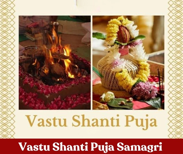 Vastu Shanti Puja - Special