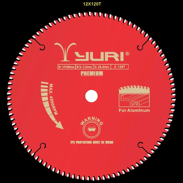 YURI Yuri Premium T.C.T Saw Blades For Aluminium - 12 X 120T