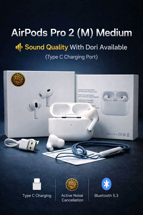 Airpods Pro-2 (M) Medium 🔉 Sound Quality With Dori Available (Type C Charging Port)