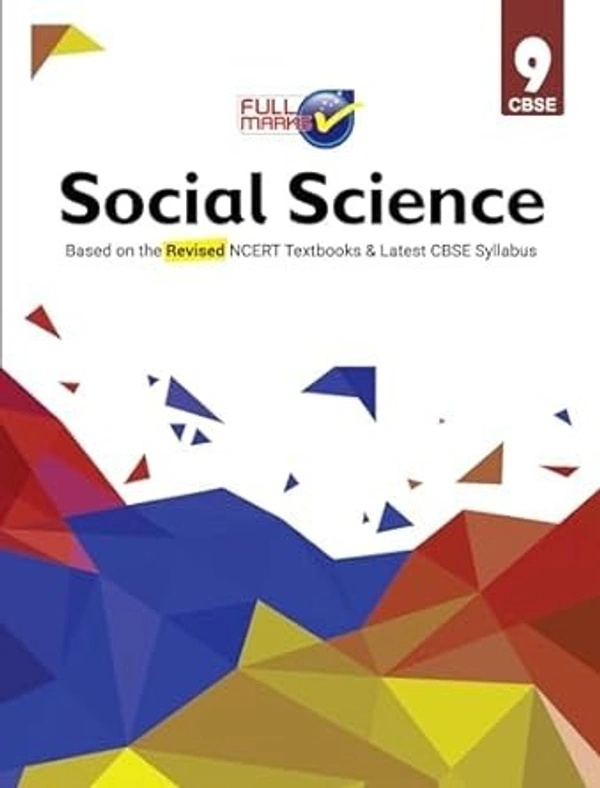 Full Marks Full marks CBSE Support Book Social Science Class 9  CBSE Exam 2024 - 25