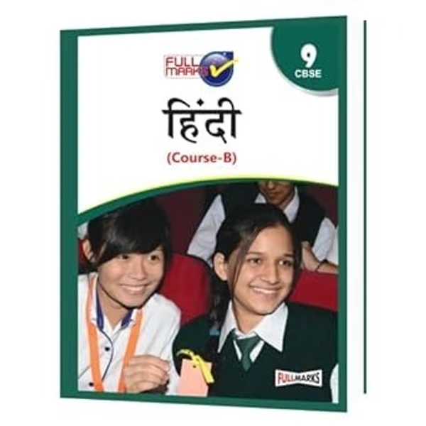 Full Marks Full marks CBSE Support Book Hindi Course B Class 9  CBSE Exam 2023 - 24
