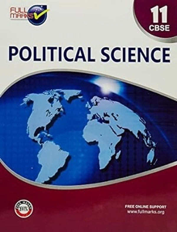 Full Marks Full marks CBSE Support Book Political science Class 11 CBSE Exam 2024 - 25