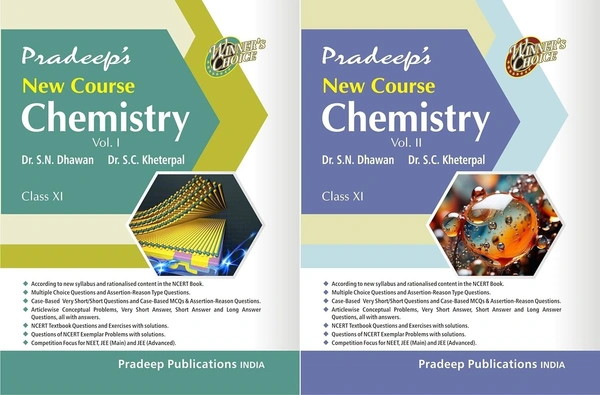Pradeep New Course Chemistry Vol. 1 & 2 By S. C. Kheterpal S. N. Dhawan Class 11 CBSE Examination 2024 - 25