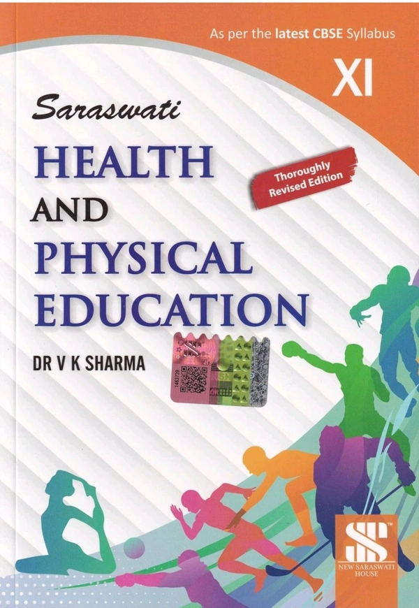 Saraswati House Saraswati Health and Physical Education By V K Sharma Class 11 CBSE Examination 2024 -25