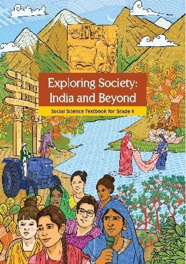 NCERT Exploring Society India and Beyond Testbook of Social Science Class 6