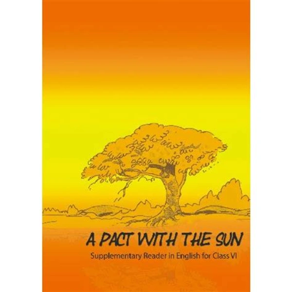 NCERT A PACT WITH THE SUN Class 6