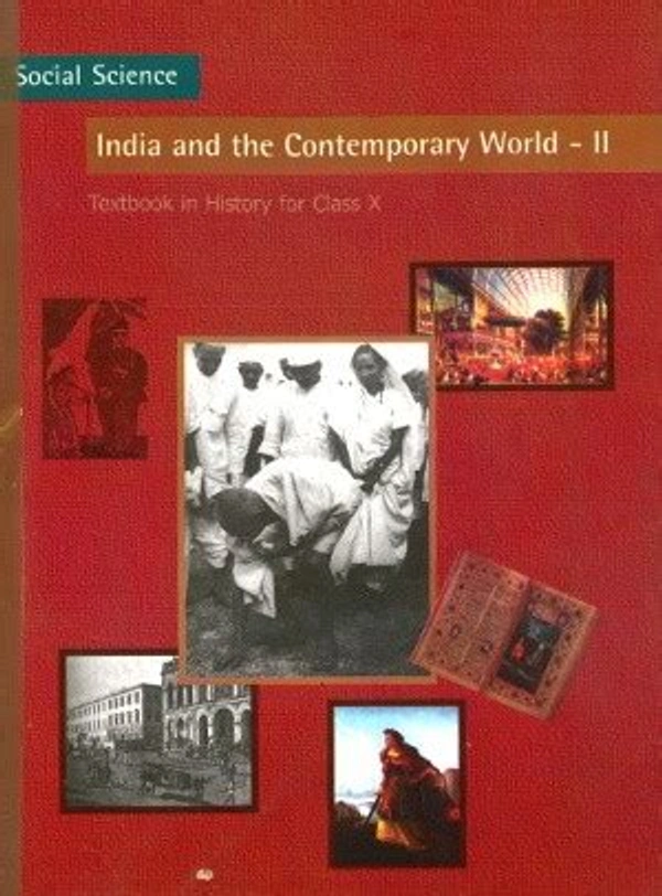 NCERT India and Contemporary World II - History For Class 10