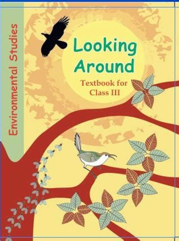 NCERT Looking Around - EVS Class 3