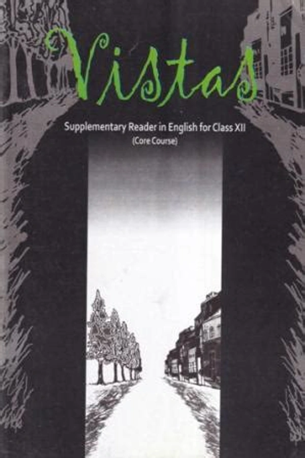 NCERT Vistas English Class 12
