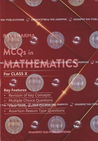 Dhanpat Rai Mathematics with MCQ in Mathematics Class 10 - CBSE Examination 2023 - 24