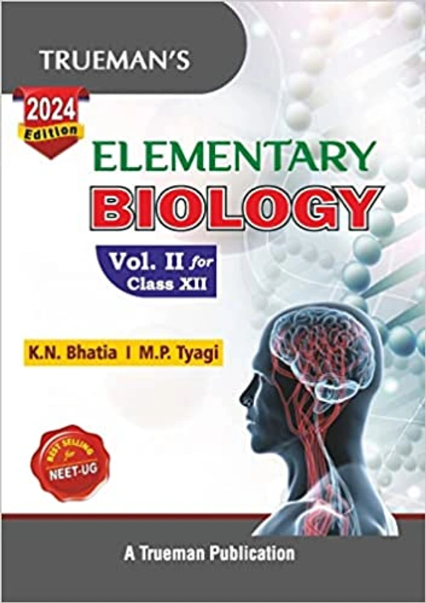 Trumans Elementary Biology Vol. II For Class 12 Examination 2023-2024)