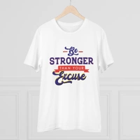 Men's PC Cotton Be Stronger Than Your Excuse Desing Printed T Shirt (Color: White, Thread Count: 180GSM) - White, 0.25, Printed, L