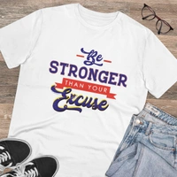 Men's PC Cotton Be Stronger Than Your Excuse Desing Printed T Shirt (Color: White, Thread Count: 180GSM) - White, 0.25, Printed, L