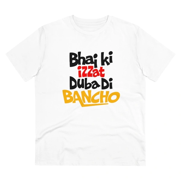 Men's PC Cotton Bhai Ki Izzat Dubadi Bancho Printed T Shirt (Color: White, Thread Count: 180GSM) - White, 0.25, Solid, L