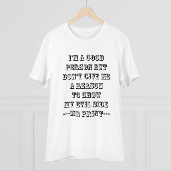 Men's PC Cotton I Am Good Person Printed T Shirt (Color: White, Thread Count: 180GSM) - White, 0.25, Solid, 2XL