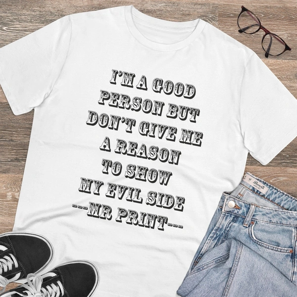Men's PC Cotton I Am Good Person Printed T Shirt (Color: White, Thread Count: 180GSM) - White, 0.25, Solid, 2XL
