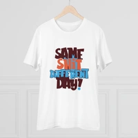 Men's PC Cotton Same Shit Different Day Printed T Shirt (Color: White, Thread Count: 180GSM) - White, 0.25, Solid, M