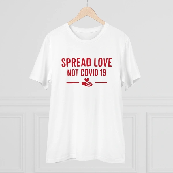 Men's PC Cotton Spread Love Not Covid 19 Printed T Shirt (Color: White, Thread Count: 180GSM) - White, 0.25, Solid, M