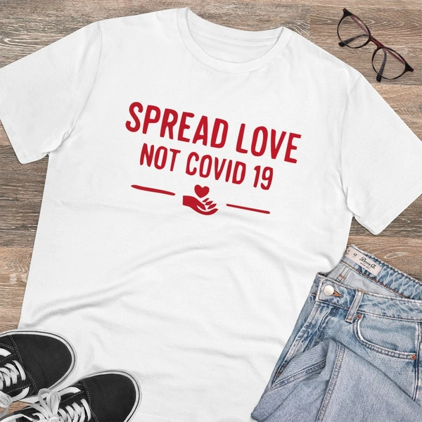 Men's PC Cotton Spread Love Not Covid 19 Printed T Shirt (Color: White, Thread Count: 180GSM) - White, 0.25, Solid, M