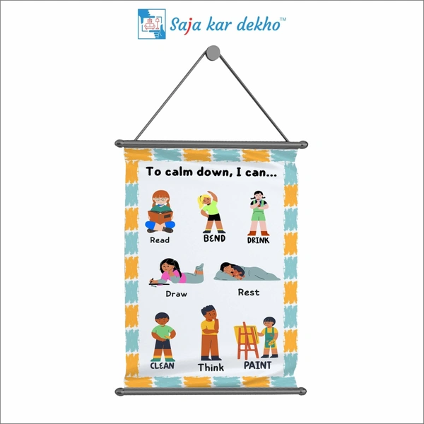 saja kar dekho TO CALM DOWN, I CAN… Wall Handing Poster For Kids | TO CALM DOWN, I CAN… With Picture High Quality Weather Resistant HD Wall Poster | 30 x 48 inch | - 30 x 48 inch