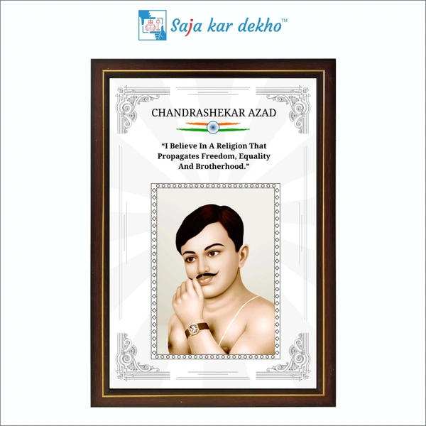 SAJA KAR DEKHO Chandrashekar Azad Motivational Thought High Quality Weather Resistant HD Wall Frame | 18 x 12 inch | - 18 X 12 INCH
