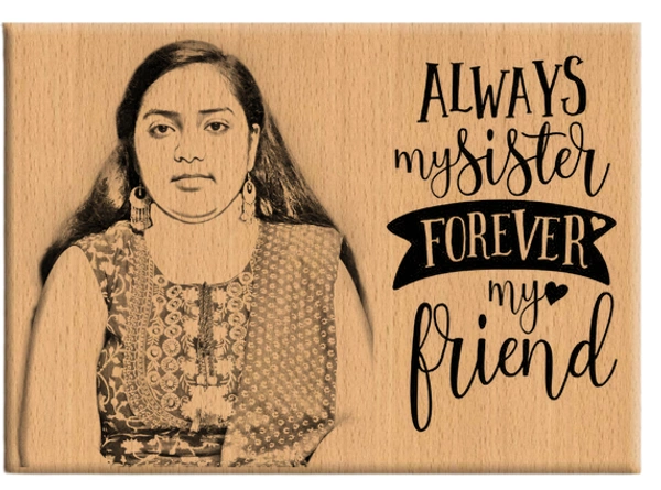 DVMARTÂ® Birthday Gift For Sister and Friends Customized Wooden Engraved