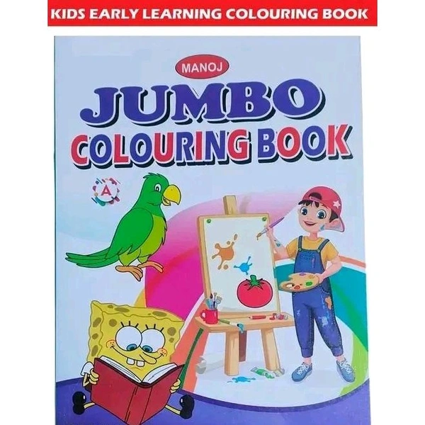 Jumbo Colouring Book, Nursery Colouring Book, Colouring Book (3-6 Years Kids)