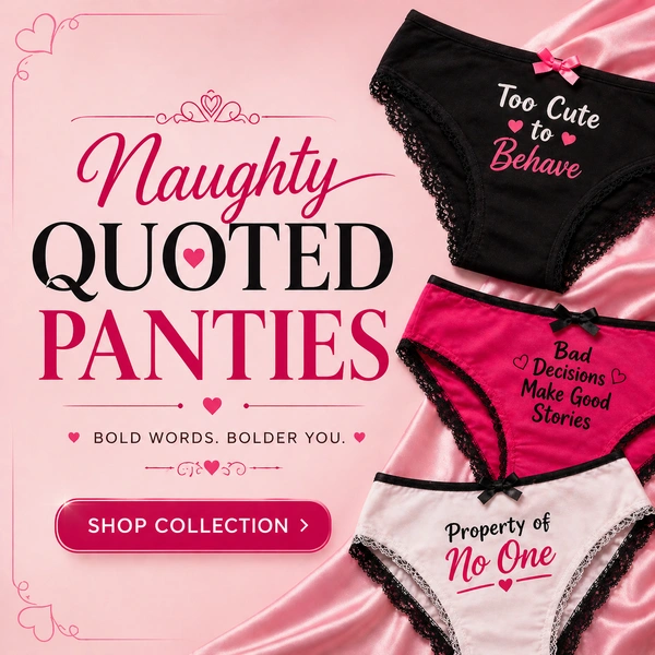 Naughty Quoted Printed Panties