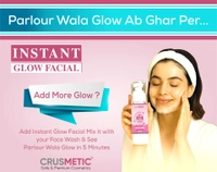 Instant Glow Facial - Parlour Vala Glow Ab Ghar Par, Sirf 5 Minute Mai!