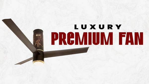 Premium Fan